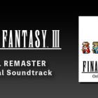 FINAL FANTASY III PIXEL REMASTER Original Soundtrack