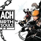 BLEACH Rebirth of Souls