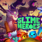 史莱姆英雄/Slime Heroes