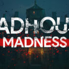 疯人院狂热:主播的命运/Madhouse Madness: Streamer's Fate