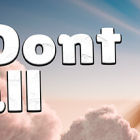 我不掉落/I dont Fall
