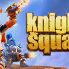 骑士小队 2/Knight Squad 2