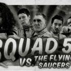 劲爆51飞行队(Squad 51 vs. the Flying Saucers)